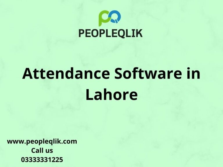 Importance of Attendance Software in Lahore Tutorials