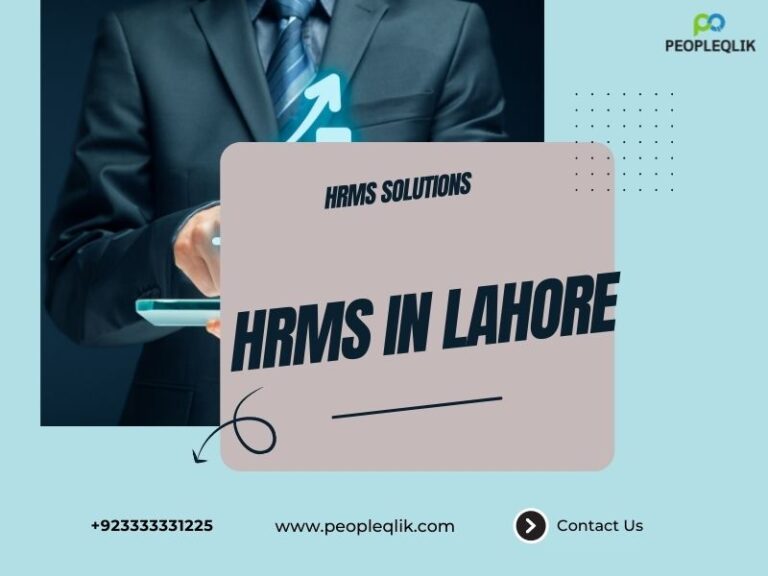 Say Goodbye to Challenges in Leave and Attendance Management with PeopleQlik HRMS in Lahore