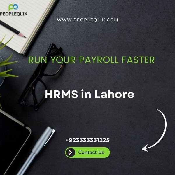 Say Goodbye to Challenges in Leave and Attendance Management with PeopleQlik HRMS in Lahore
